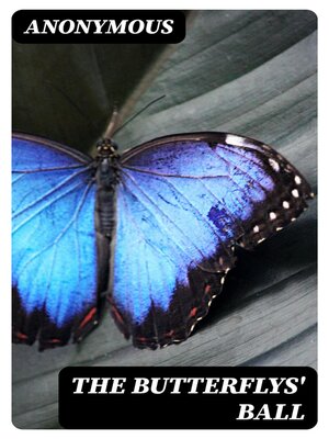cover image of The Butterflys' Ball